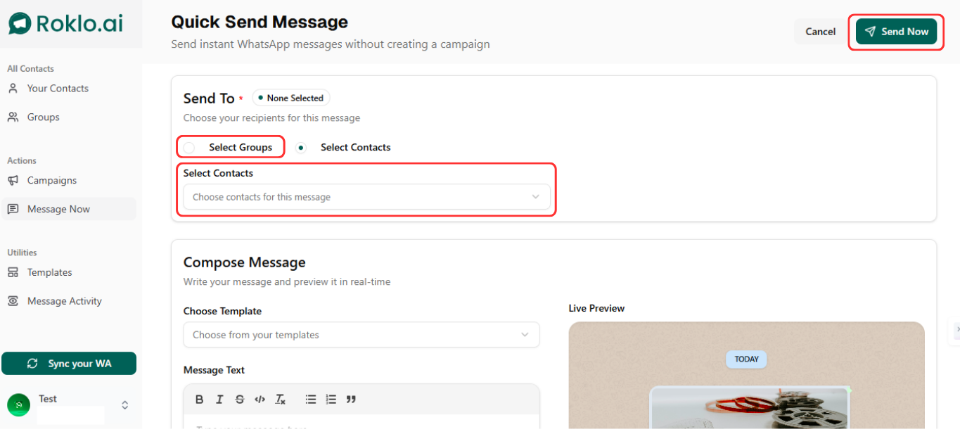 Step 7: Or Use Quick Send for Immediate Sends