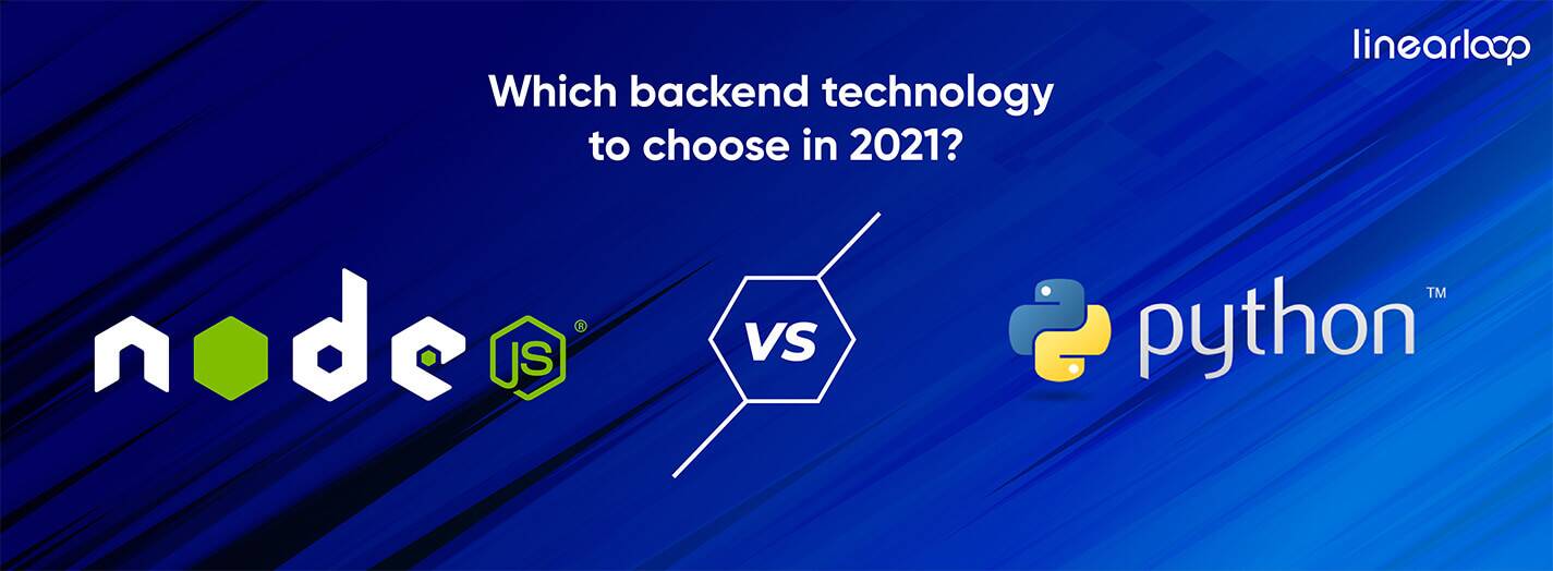 Node.js vs Python: Which Backend Technology to choose in 2024?